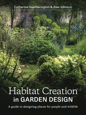 cover image of Habitat Creation in Garden Design